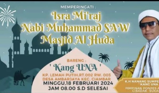 Beri Ceramah Kang Una Ingatkan Kebaikan di Bulan Rajab, Sya’ban Dan Ramadhan 1445.H Thn.2024