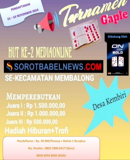 Peringatan HUT Ke-2 Media Online Sorot Babel News Gelar Turnamen Gaple Se-Kecamatan Membalong